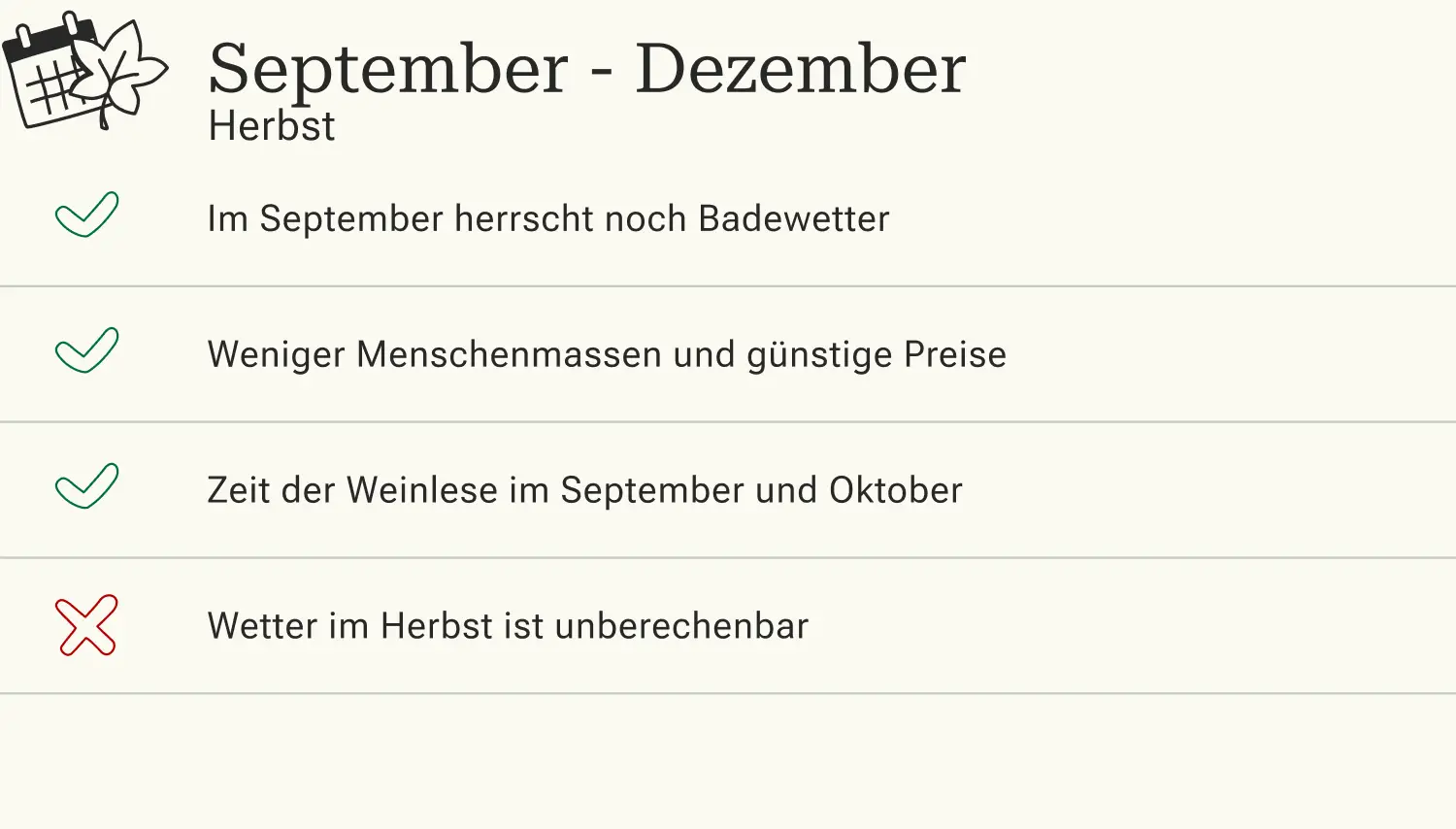 Vor- und Nachteile einer Reise nach Italien im Herbst (September bis Dezember).