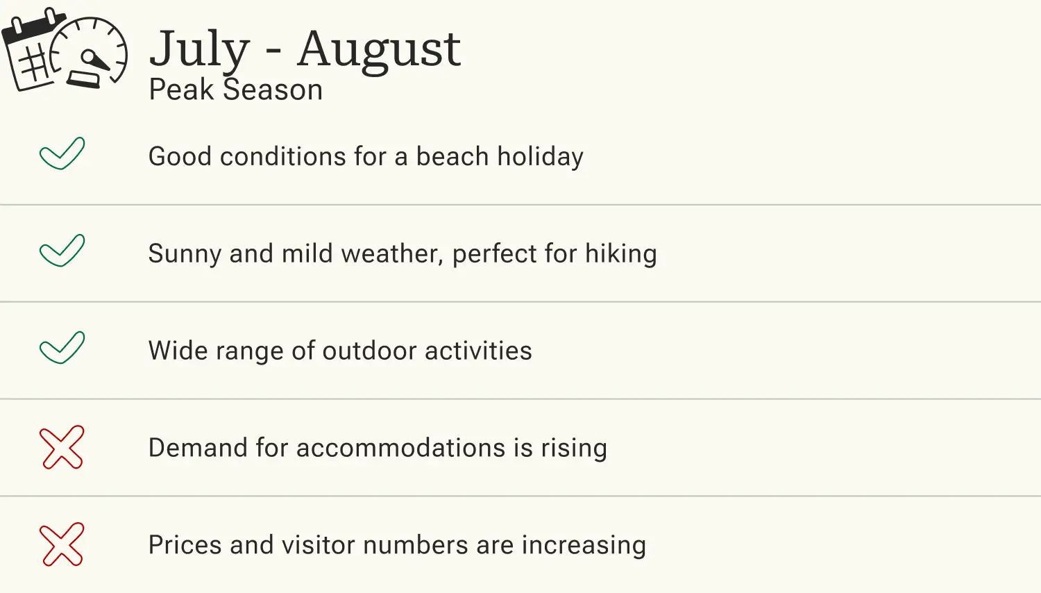 Advantages and disadvantages of traveling to Cornwall in high season.