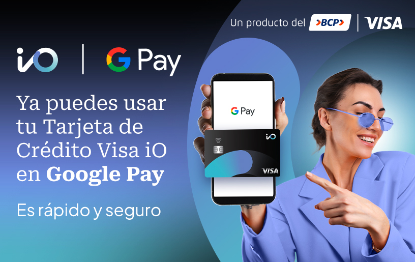 Tu Tarjeta iO en Google Pay