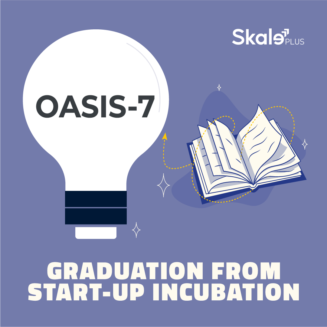 Oasis Programme OASIS 7 Incubation Program