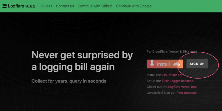 Sign up to Logflare