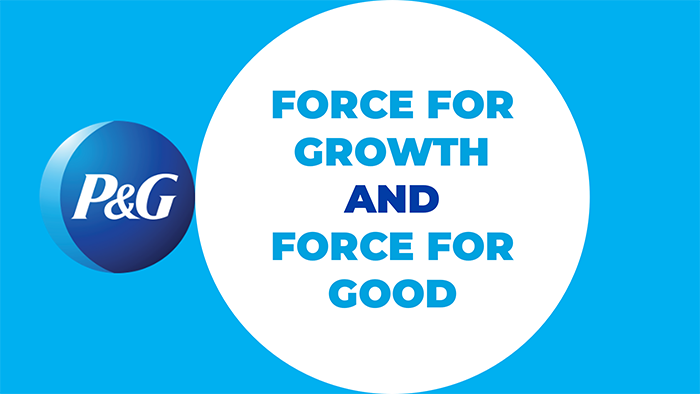 P&G Force for growth and force for good