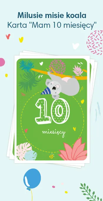 Kartki z nadrukiem z okazji 10. miesiąca życia dziecka, ozdobione radosnymi motywami, w tym misiami koala i napisem: 10 miesięcy!