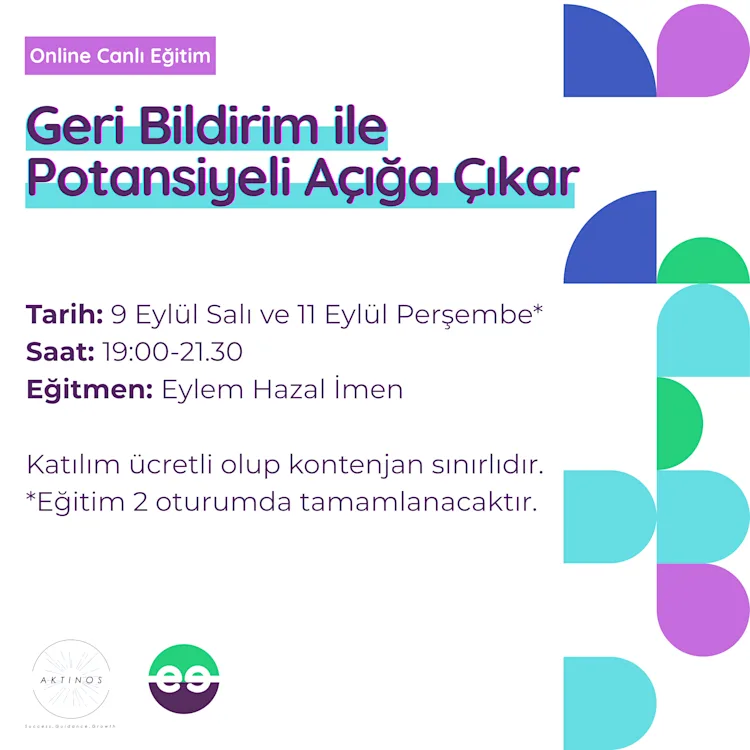 Geri bildirim ile Potansiyeli Açığa Çıkar!