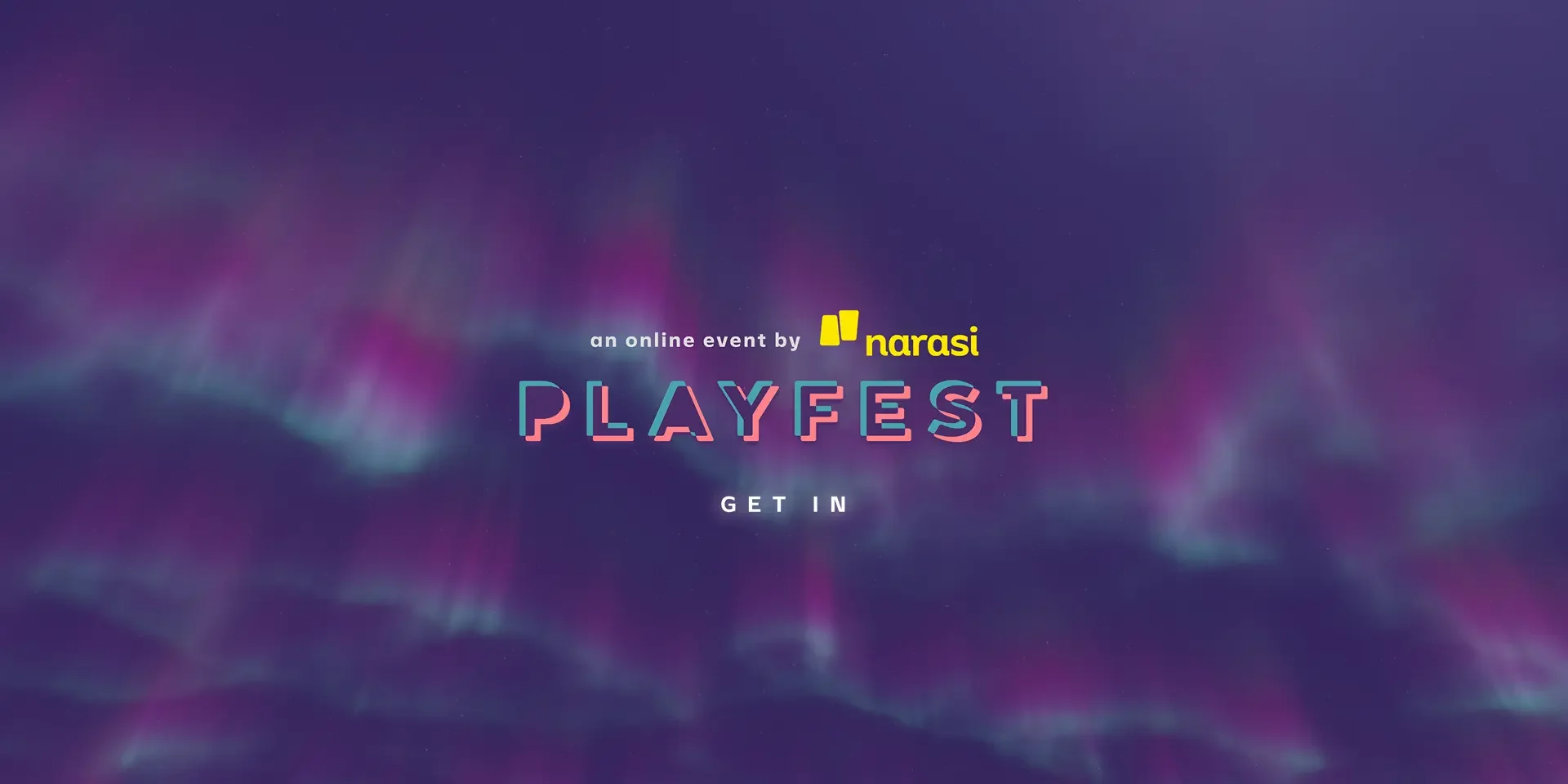 Playfest entrance screen with the event logo and a Get In button.