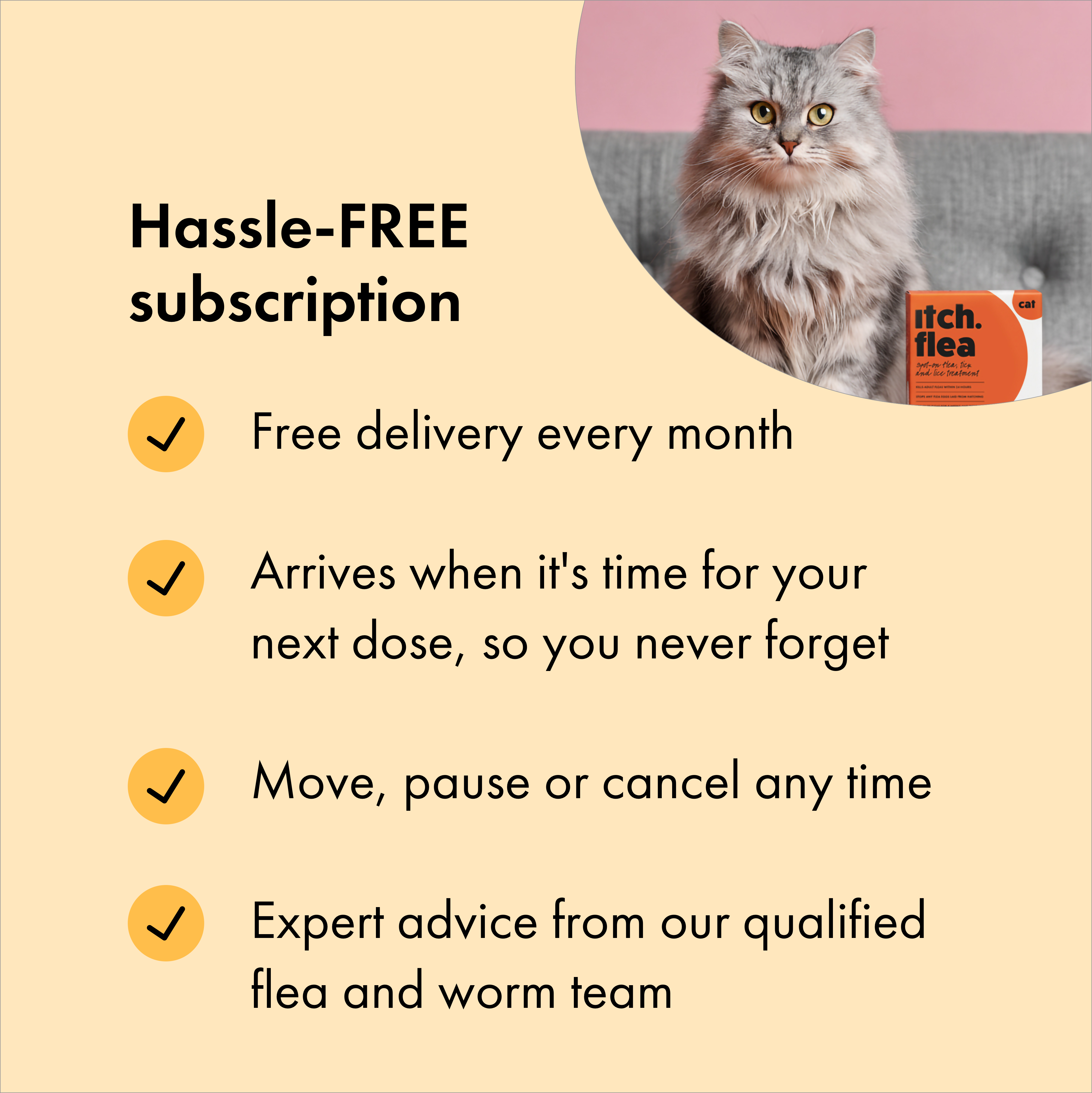  Benefits of subscribing to Itch Flea & Tick Treatment for Cats.