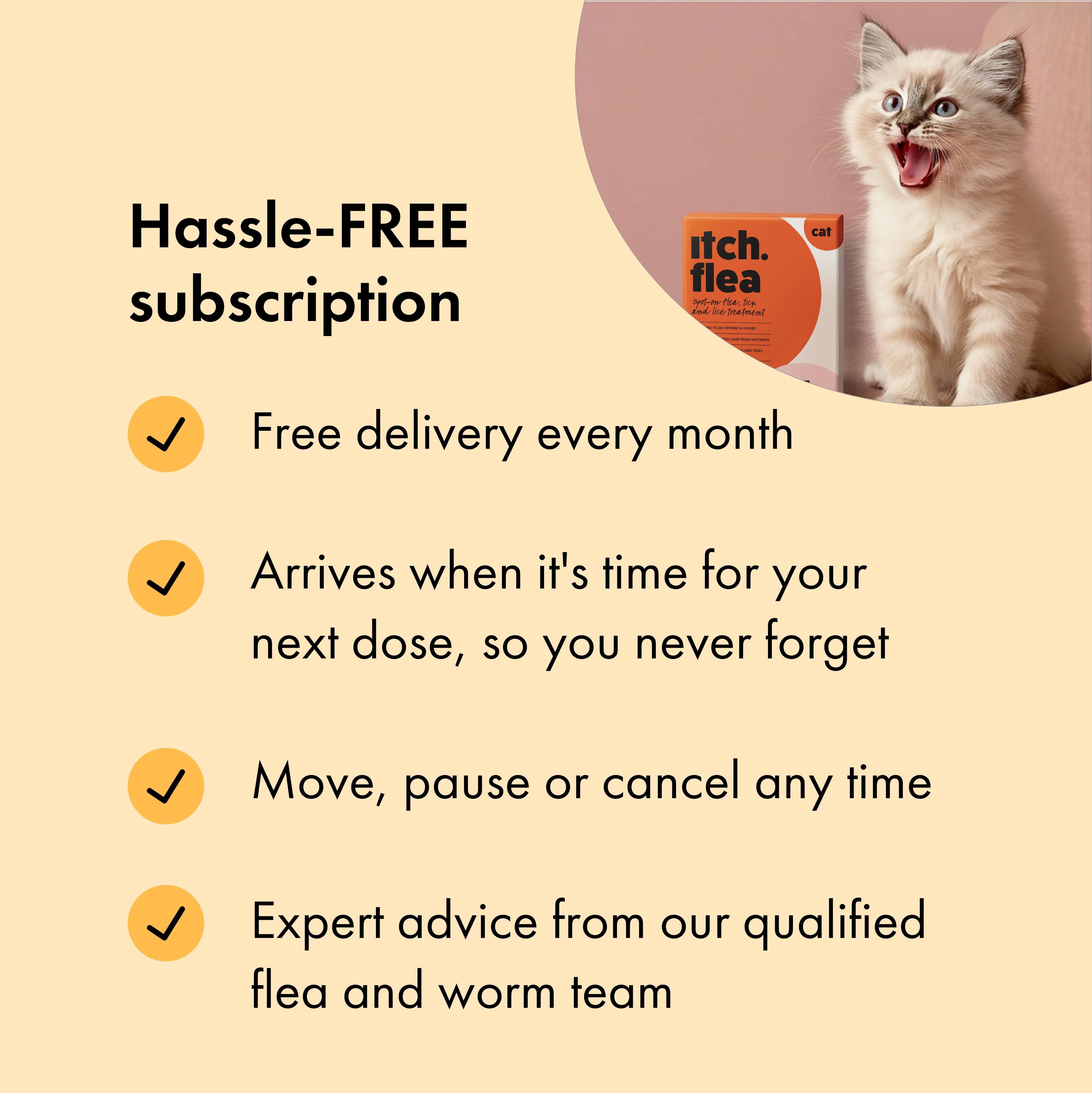 Itch Flea Treatment for Cats & Kittens subscription benefits.