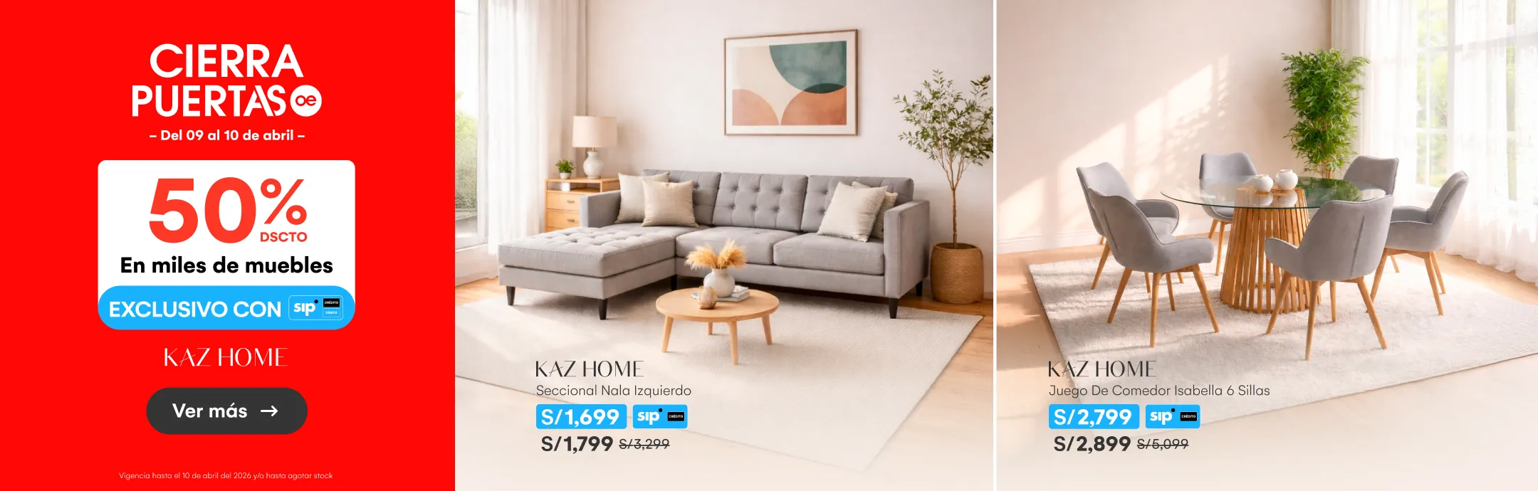 DECOHOGAR-MUEBLES-50% dscto con SIP en miles de muebles KAZ HOME-2367699-NULL--20260409-0000