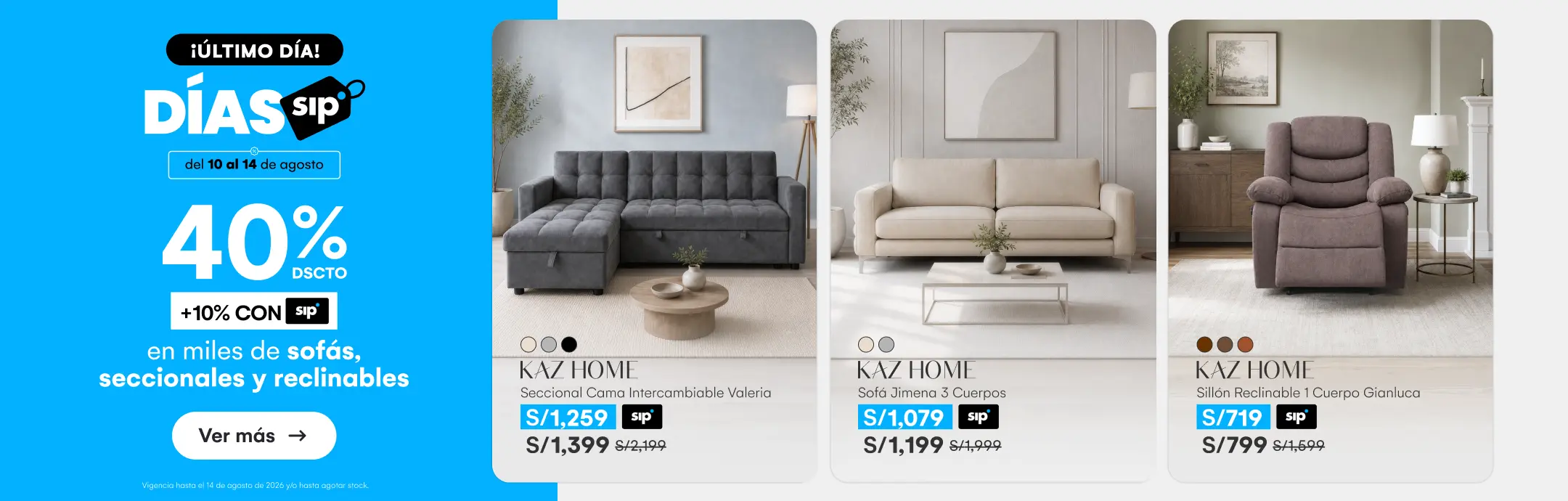 HOME-DECO-MUEBLES(desde el 14)-50%dscto 10%SIP en miles de sofas, seccionales y reclinables-8-20260813-1844-SIP