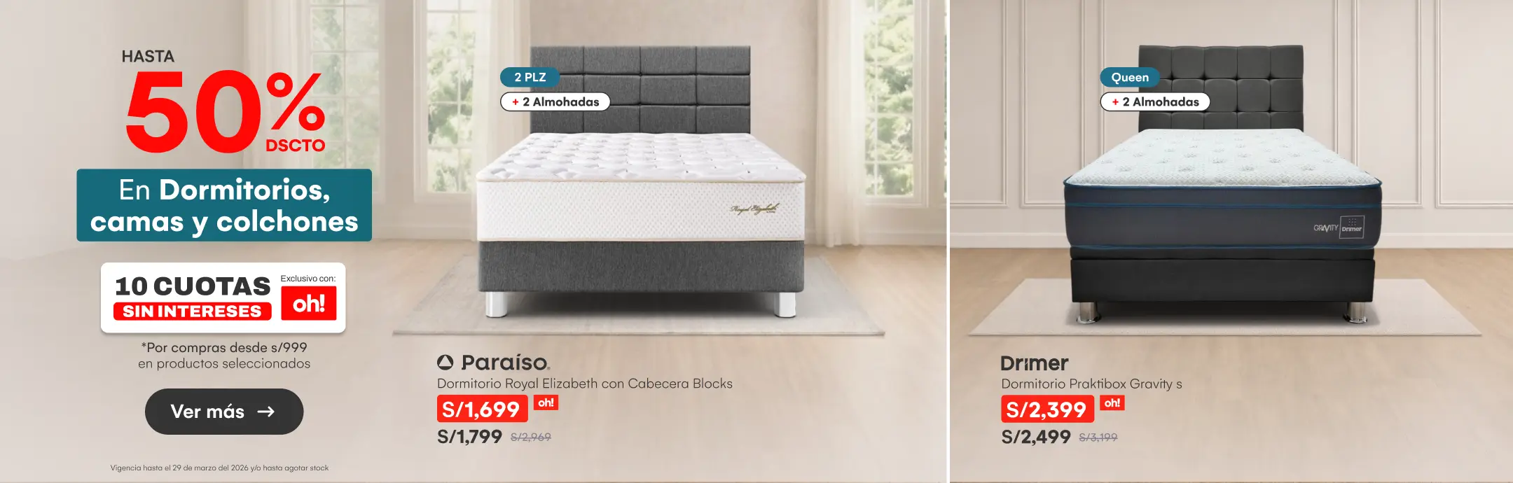 DECO-DORMITORIO-hasta 50%dscto en miles de dormitorios camas y colchones /10 cuotas sin intereses desde S/ 999 exclusivo con tarjeta OH en -NULL-NULL-6-NULL-NULL