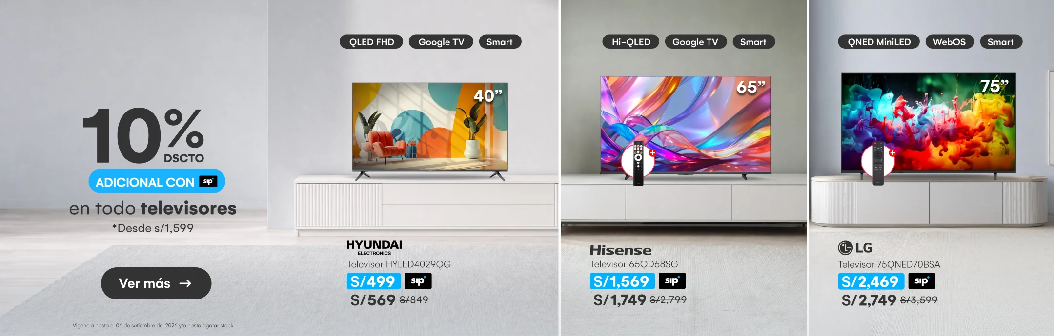 HOME-ELECTRO-TV-10% de dscto adicional en Tvs desde 1599 soles exclusivo SIP-1-20260831-1229-REGULAR