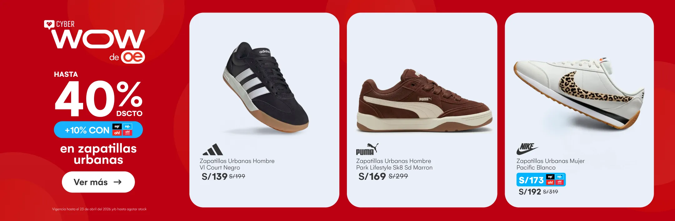 HOME-CALZADO-CALZADO-hasta 40%  10% sip en zapatillas urbanas-ADIDAS, PUMA, NIKE, NEW BALANCE, REEBOK, SKECHERS Y MAS-6-20260420-0000