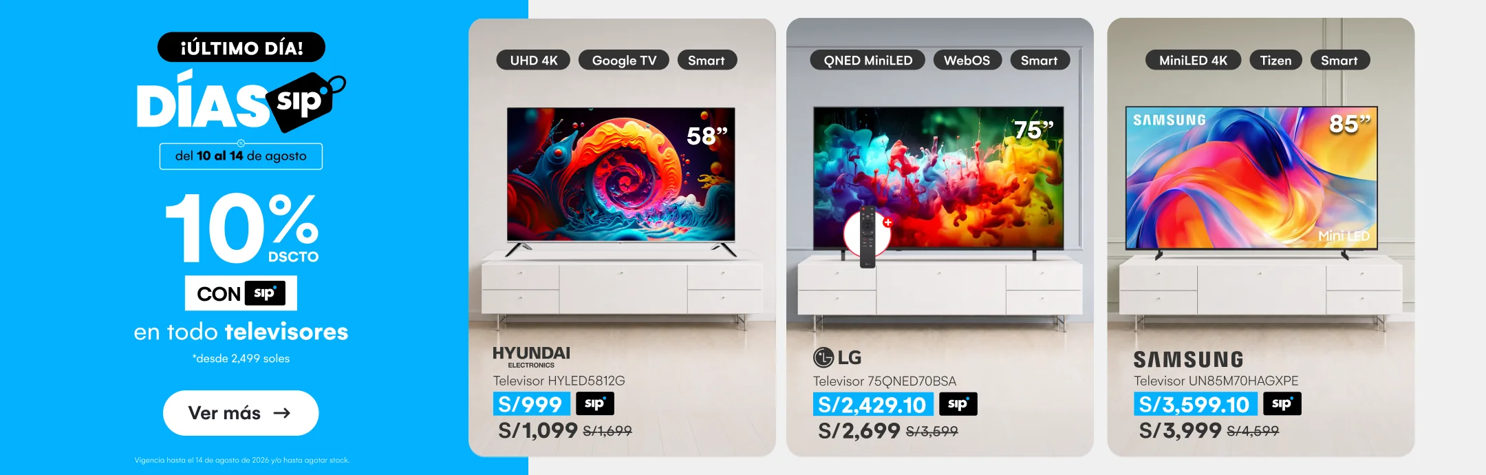 HOME-ELECTRO-TV-10% de dscto adicional en todo TVs desde 2499 soles exclusivo con tarjeta SIP-1-20260814-0000-SIP