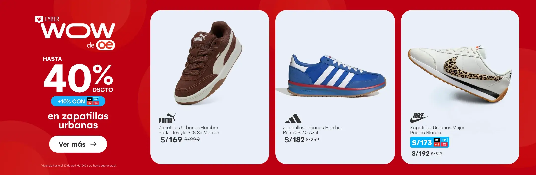 HOME-CALZADO-CALZADO-hasta 40%  10% sip en zapatillas urbanas-ADIDAS, PUMA, NIKE, NEW BALANCE, REEBOK, SKECHERS Y MAS-6-20260420-0000