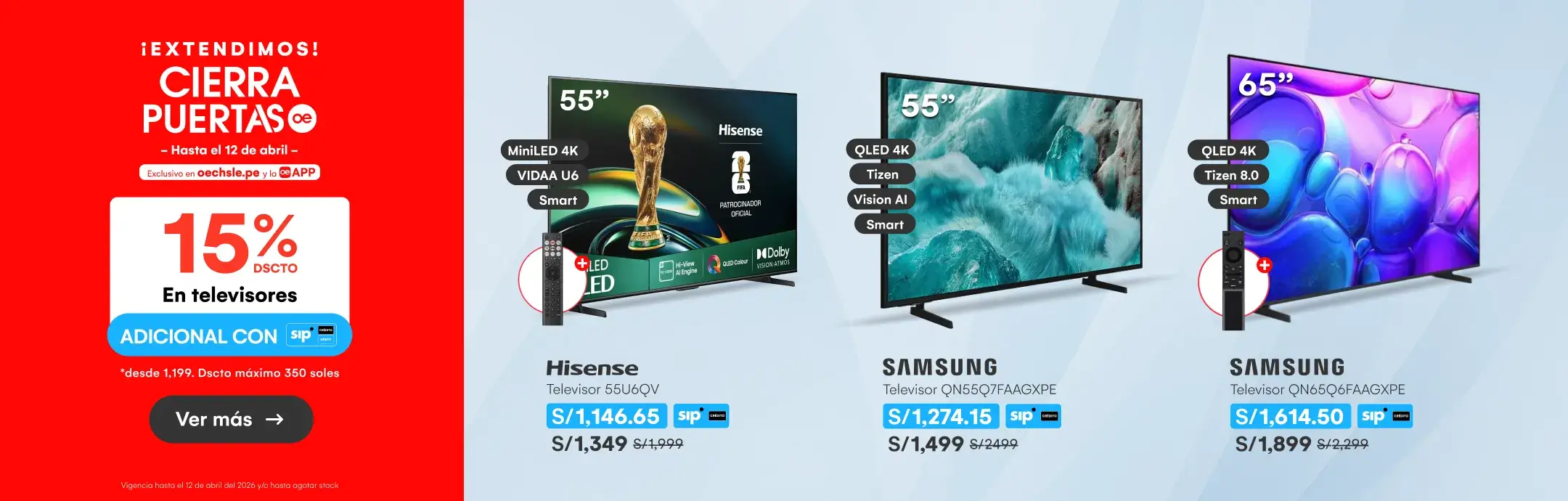 ELECTRO-TV-15% de dscto adicional con SIP en televisores desde 1199. Dscto máximo 350 soles.-3055534-NULL-2-20260409-0000