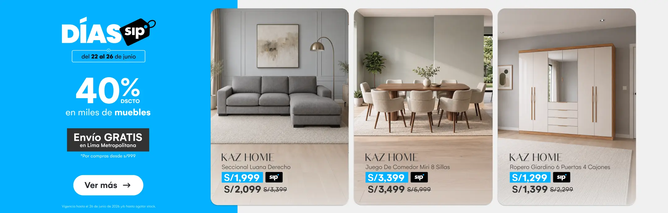 HOME-DECO-DORMITORIO-40% en miles de muebles ENVÍO GRATIS DESDE 999-8-20260625-0956-SIP