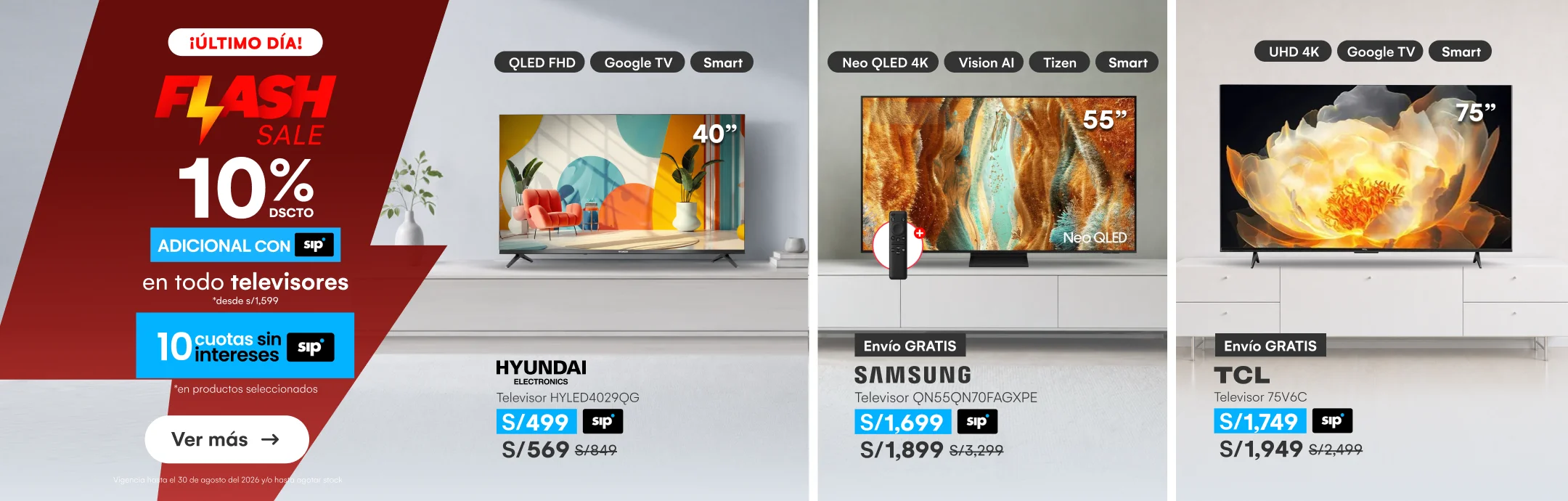 HOME-ELECTRO-TV-10% de dscto adicional en todo TVs desde 1599 soles, exclusivo con SIP HASTA 10 CUOTAS SIN INTERESES -1-20260830-0000-FS