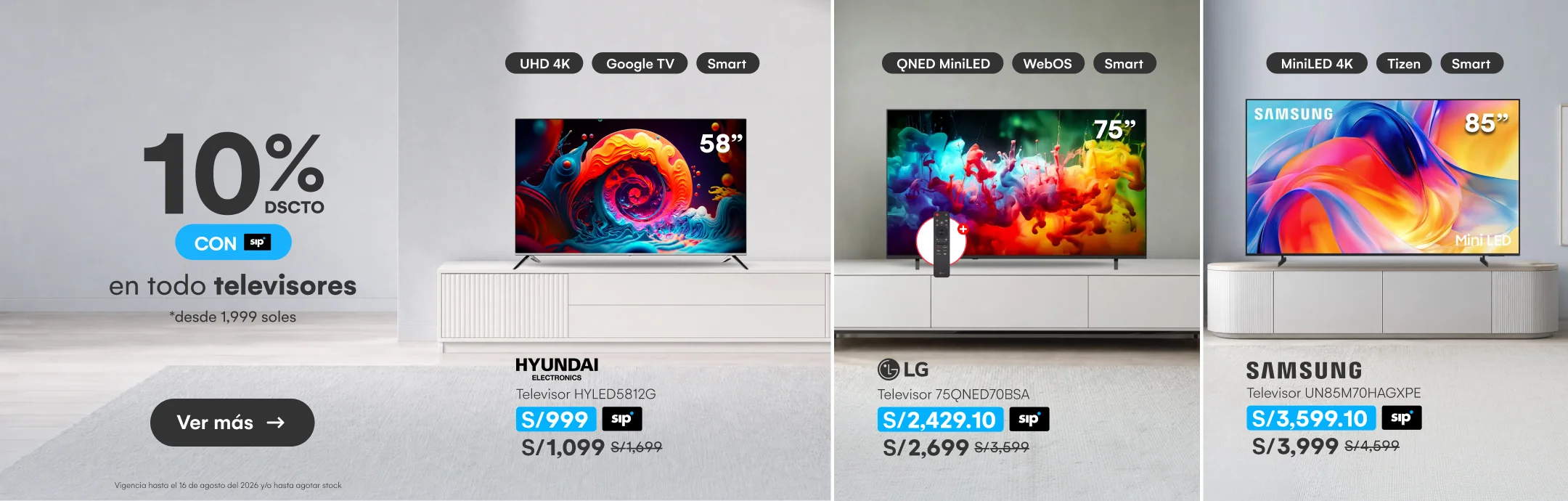HOME-ELECTRO-TV-10% de dscto adicional en todo TVs desde 1,999 soles exclusivo con tarjeta SIP-2-20260815-0000-REGULAR