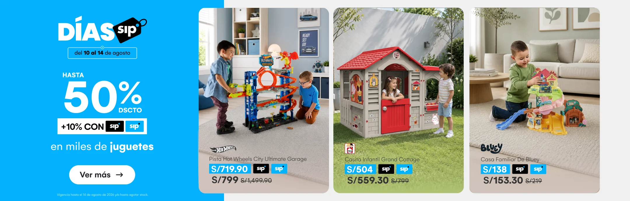 HOME-INFANTIL-DDN-HASTA 50% 10% SIP EN MILES DE JUGUETES-HOTWHEELS,MATCHBOX,SONIC, TOY STORY, LITTLE TIKES, PLAYDOH, BLUEY, ETC-20260810-1746-SIP