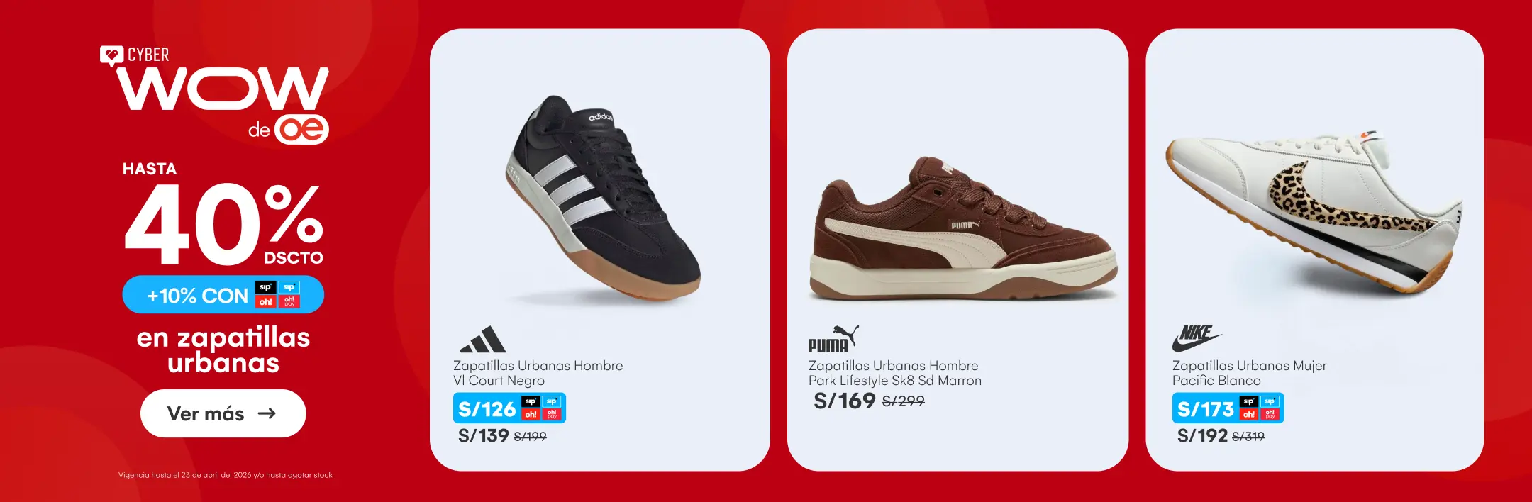 HOME-CALZADO-CALZADO-hasta 40%  10% sip en zapatillas urbanas-ADIDAS, PUMA, NIKE, NEW BALANCE, REEBOK, SKECHERS Y MAS-6-20260420-0000