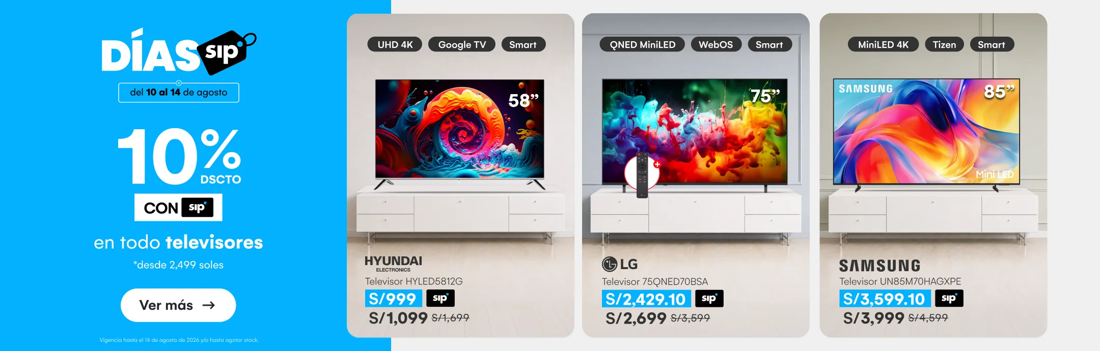 HOME-ELECTRO-TV-10% de dscto adicional en todo TVs desde 2499 soles exclusivo con tarjeta SIP-1-20260813-1008-SIP