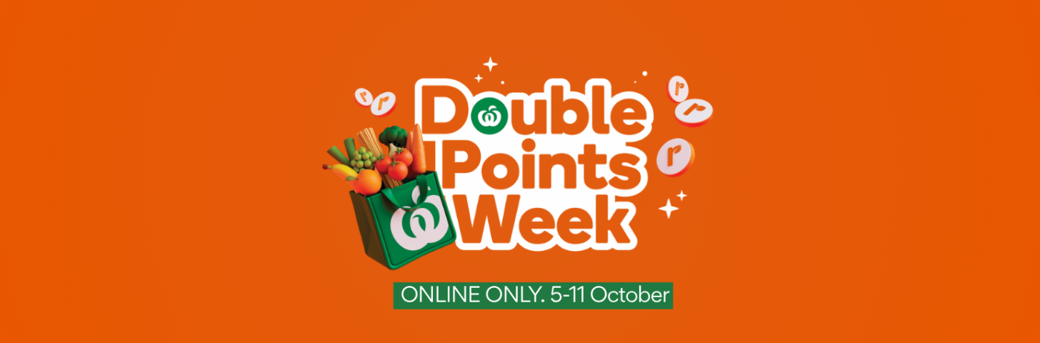 Double points week. Online only. 5-11 October.