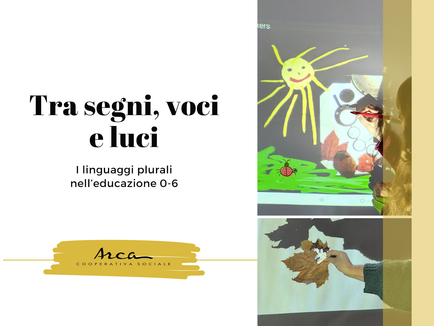 formazione tra segni voci luci