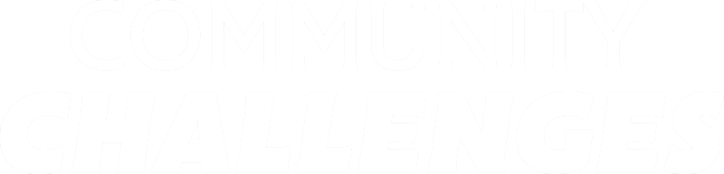 Community Challenges
