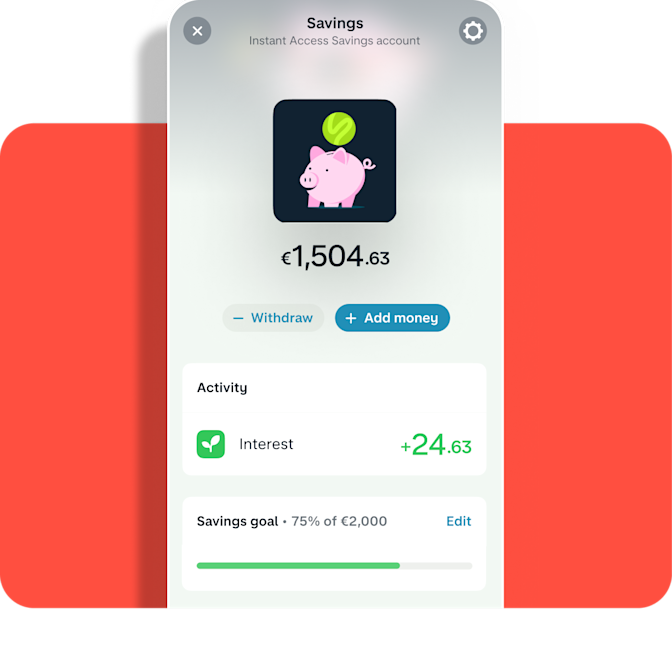 UI showing instant access savings account with €1,504 in it. Has a hot coral background, and the Pot includes an icon of a piggybank. 