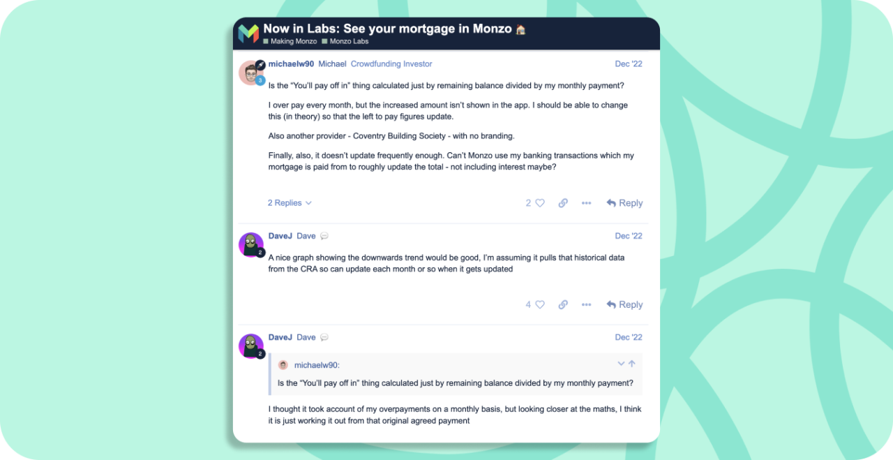 A small snapshot of the feedback we received in the Monzo Community on seeing your mortgage in Monzo