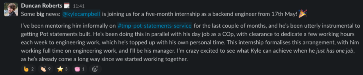 A screenshot of a Slackpost, where Duncan announces Kyle’s five month secondment as a backend engineer