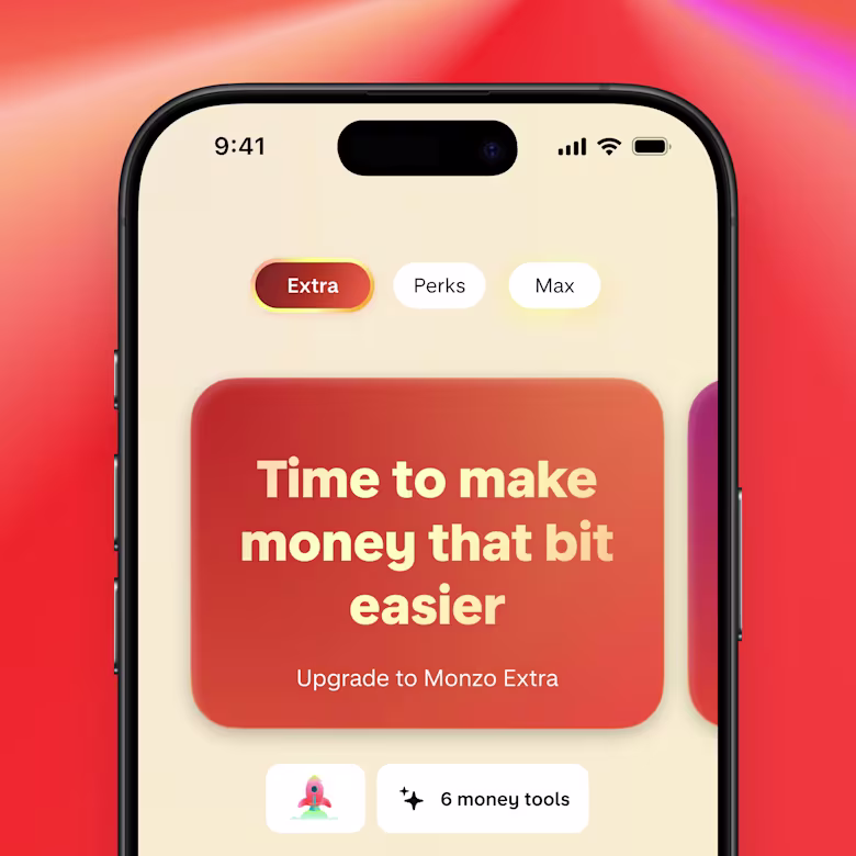 A smartphone shows a screen from the Monzo app. On the screen is a preview of the Extra plan with the title "Time to make money that bit easier"