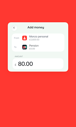 The Monzo app showing a bank transfer of £80 from a Monzo personal account to a Pension.