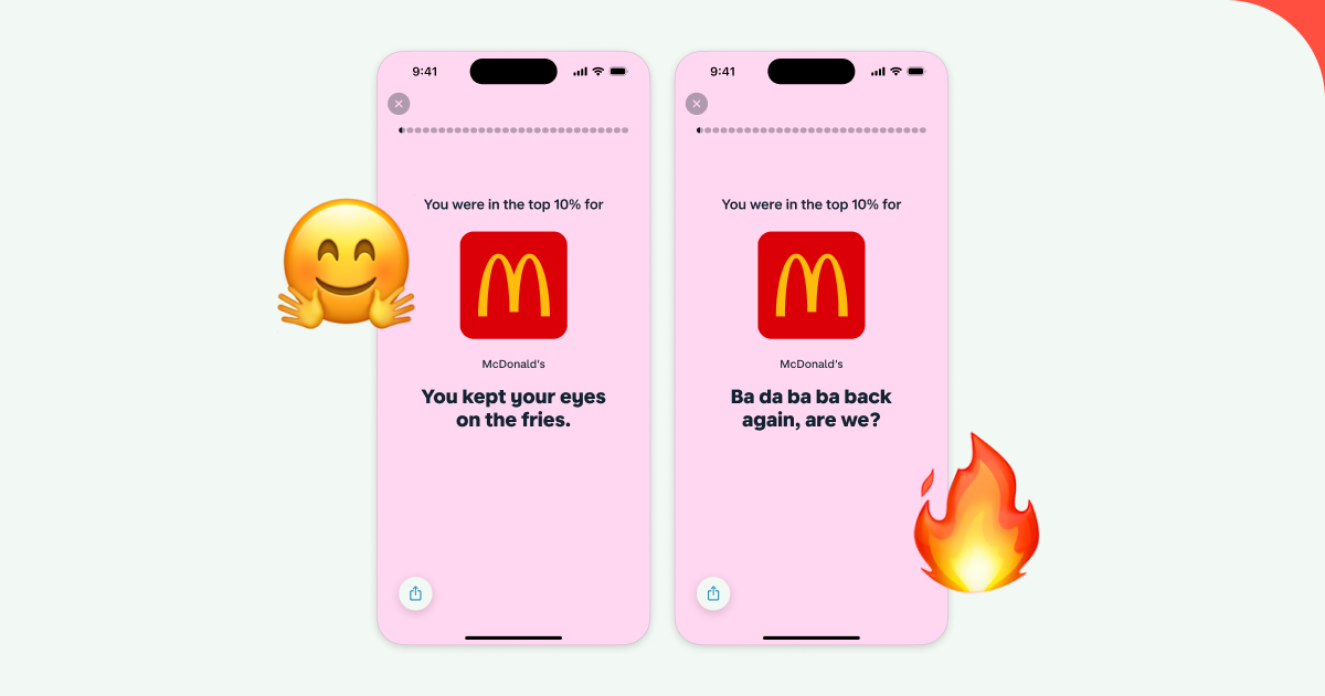 Two screenshots showing the different experiences for a 'nice' route vs a 'savage' route. The quips are for customers with top spend at McDonald's. Nice reads: 'You kept your eyes on the fries'. Savage reads: 'Ba da ba ba back again, are we?