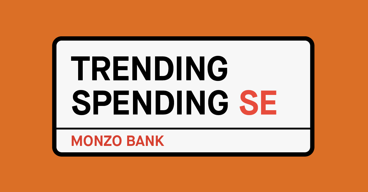 Trending Spending SE London