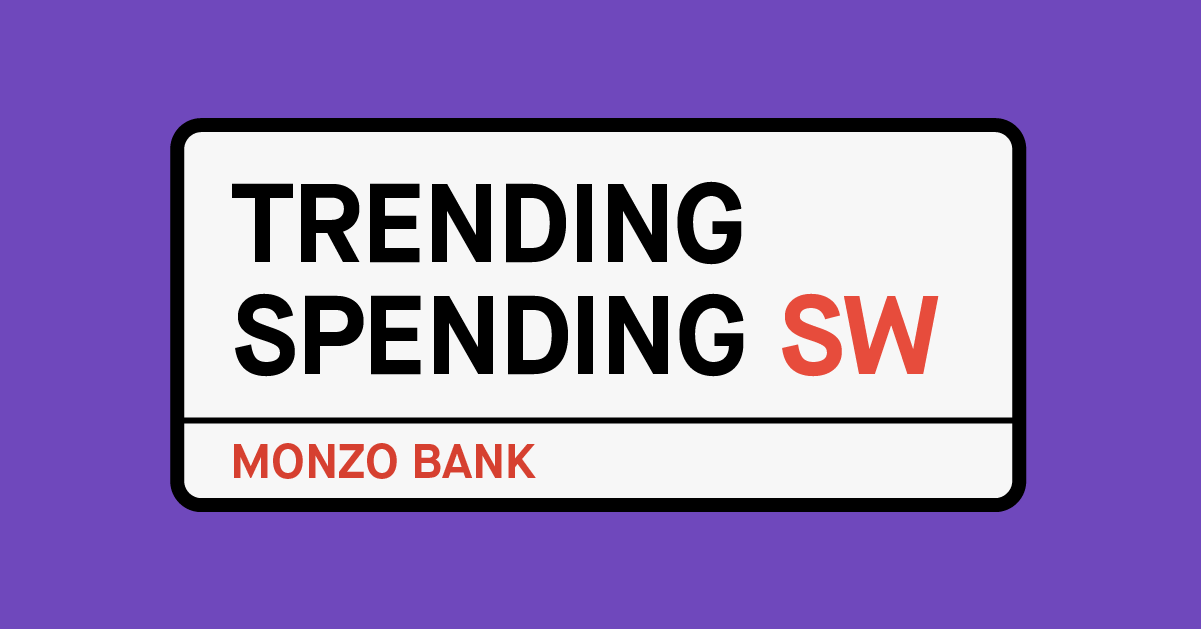 Trending Spending SW London