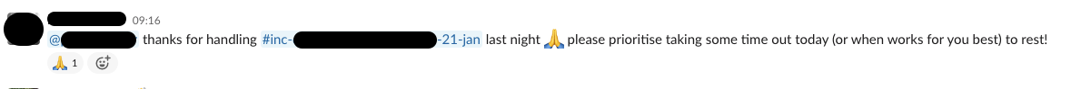 A screenshot showing a (redacted) Slack message from a manager to an engineer encouraging them to take time off after an incident
