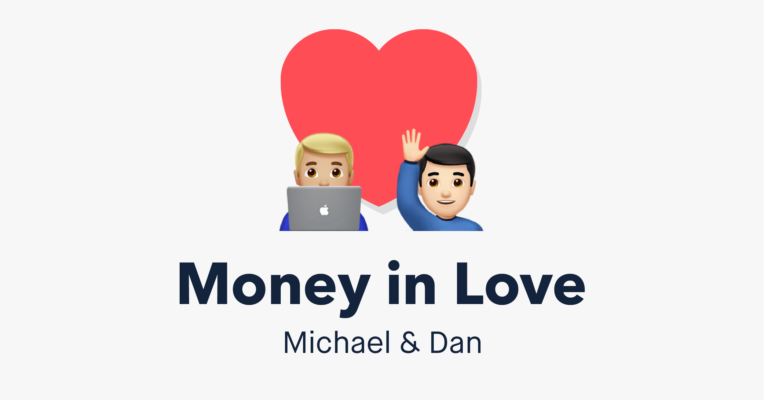 Money in Love Series August Michael & Dan 2