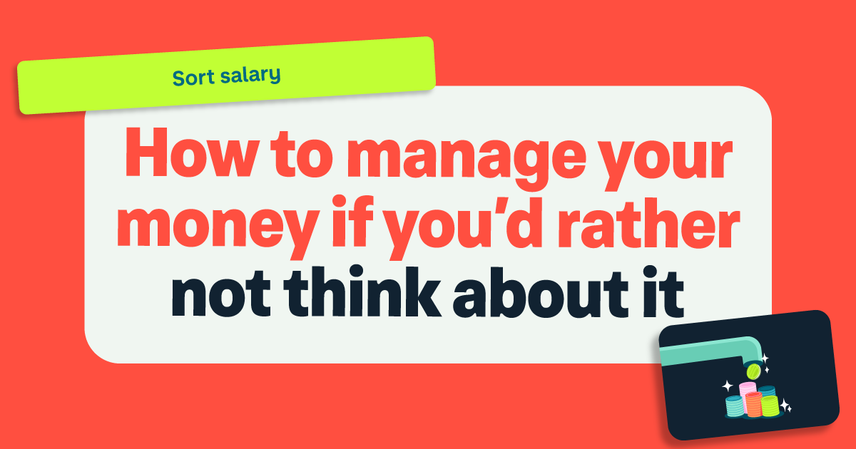 How to manage your money