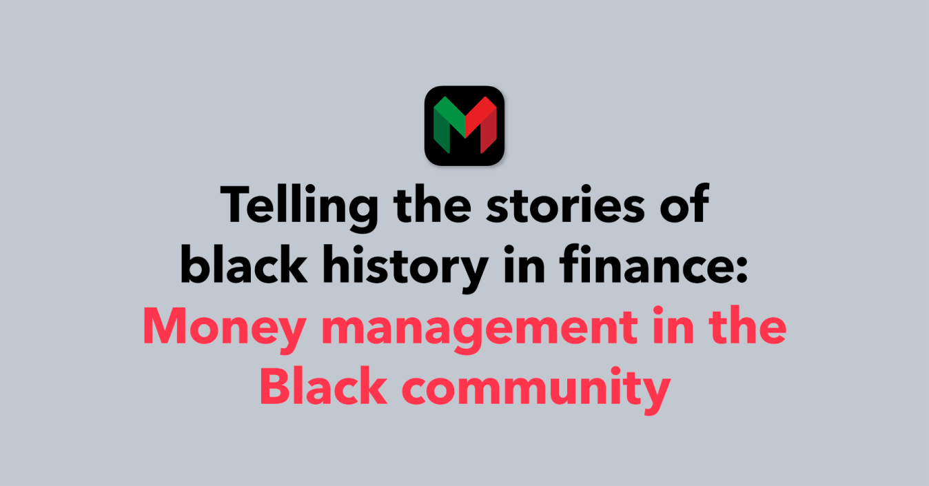 The history of money management in the Black community