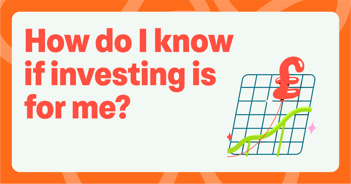 How do I know if investing is for me?