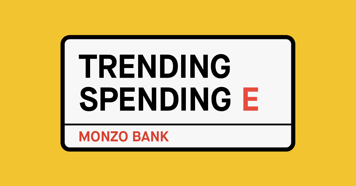 Trending Spending East London