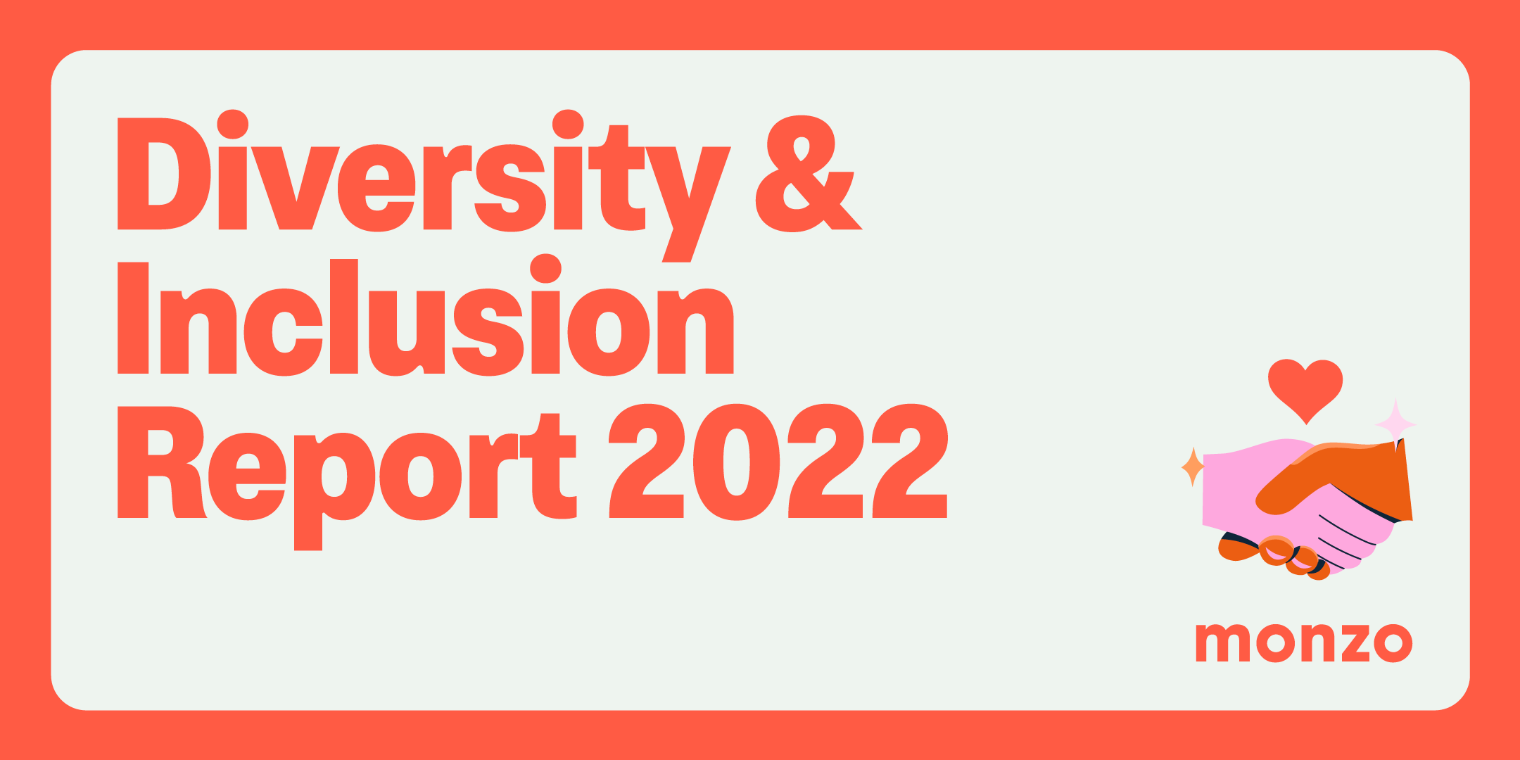 Diversity and Inclusion Report 2022 – illustration of two hands shaking with a heart above