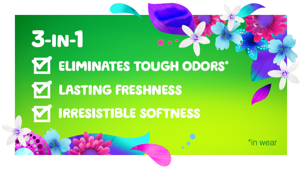 3-in-1 formula that eliminates tough odors, gives a lasting freshness and an irresistible softness