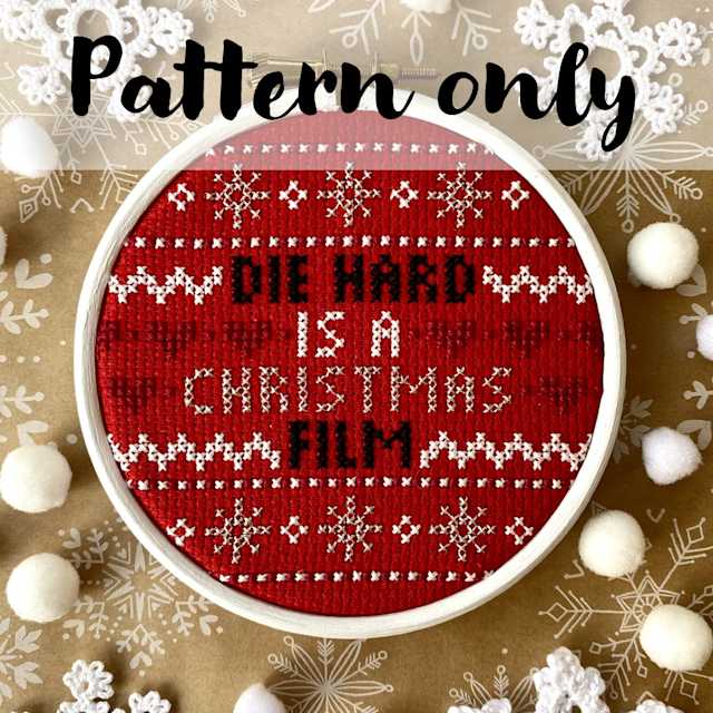 Product Image of Die Hard Is A... - Pattern Only #1