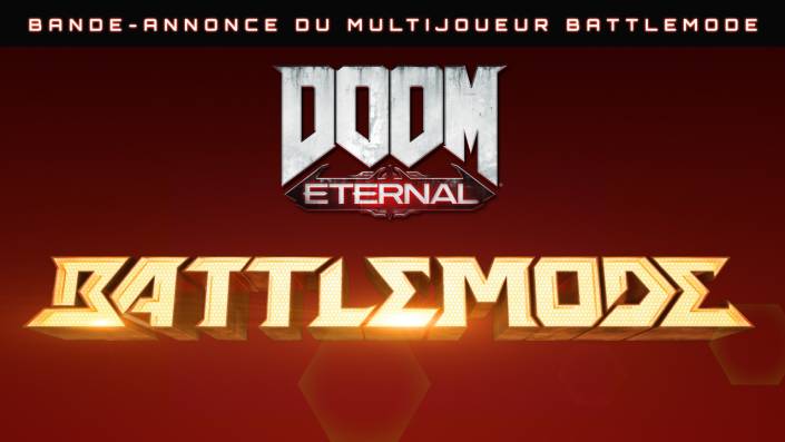 DOOM Eternal – Bande-annonce du multijoueur BATTLEMOD