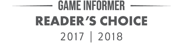 Game Informer - Reader's Choice 2017 - 2018