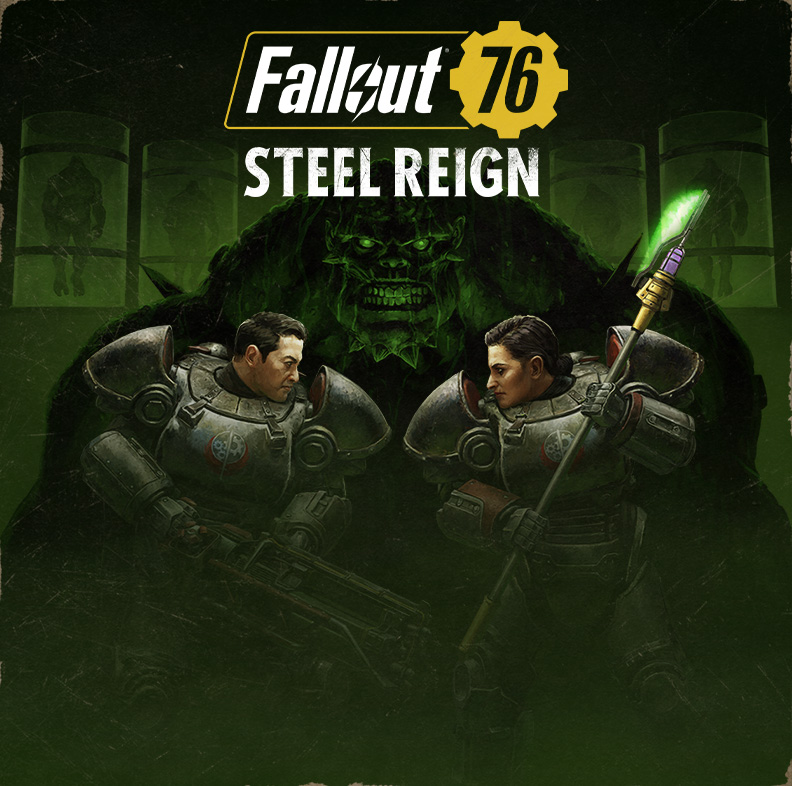 Fallout 76: Steel Reign