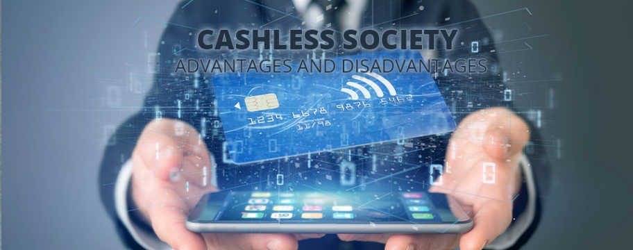 Cashless-society-advantages-and-disadvantages