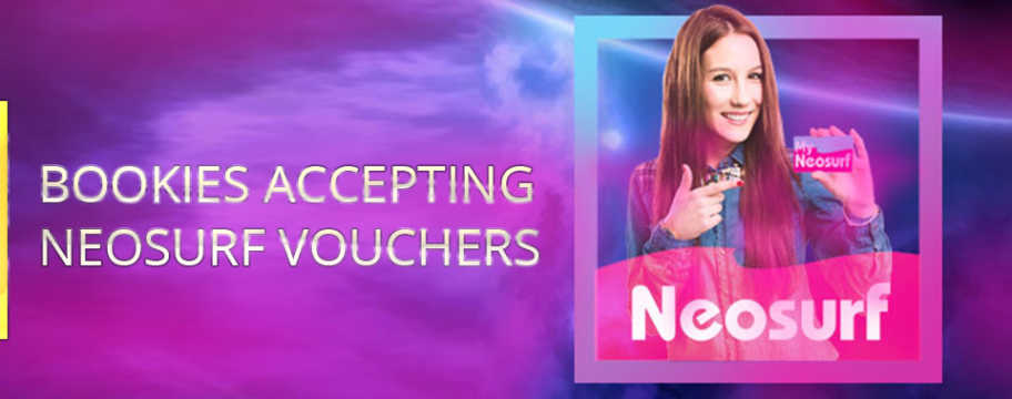 Bookies Accepting Neosurf Vouchers